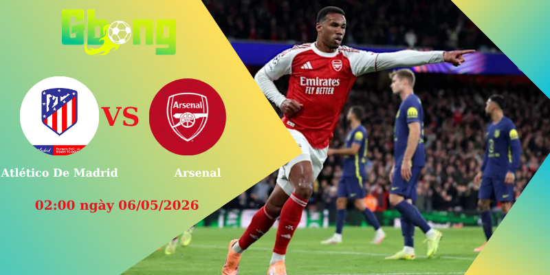 Soi Kèo Atlético De Madrid Vs Arsenal – Đại Chiến Bán Kết 02:00 ngày 06/05/2026